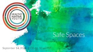 9/14/22 - Safe Spaces